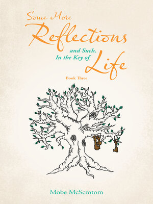 cover image of Some More Reflections and Such, in the Key of Life
